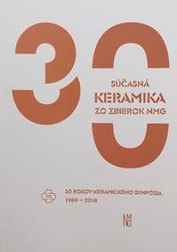 Súčasná keramika zo zbierok NMG
