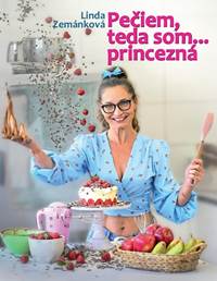 Pečiem, teda som... princezná