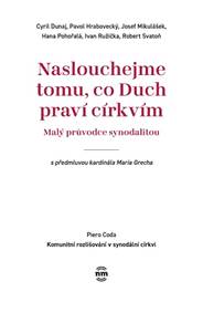 Kniha Naslouchejme tomu, co Duch praví