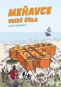 Kniha Meňavce : Veľké čísla