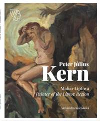 Kniha Peter Július Kern - Maliar Liptova / Painter of the Liptov Region