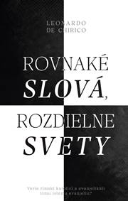 Rovnaké slová, rozdielne svety