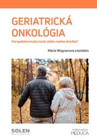 Kniha Geriatrická onkológia