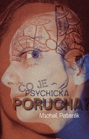 Čo je psychická porucha?
