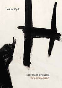 Kniha Filozofia ako metafyzika