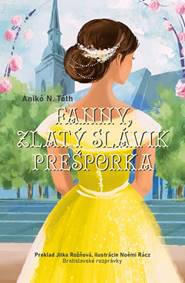 Fanny, zlatý slávik Prešporka