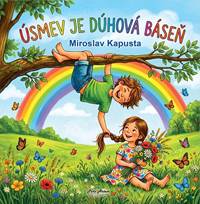 Kniha Úsmev je dúhová báseň