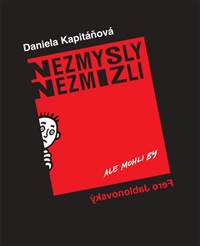 Kniha Nezmysly nezmizli