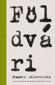 Kniha Pamäti sklerotika