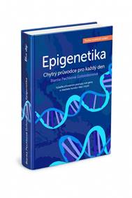 Kniha Epigenetika – chytrý průvodce pro každý den-2. rozšířené vydání