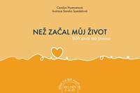 Kniha Než začal můj život, Bůh znal mé jméno