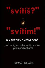 Jak přežít v dnešní době