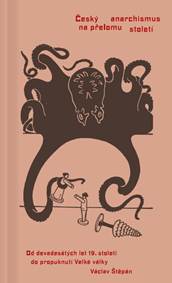 Český anarchismus na přelomu století