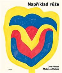 Kniha Například růže