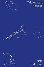 Kniha Odplouvám, nečekej