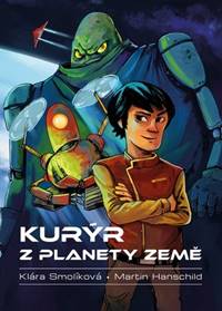 Kniha Kurýr z planety Země