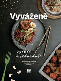Kniha Vyváženě rychle a jednoduše