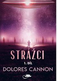 Strážci 1. díl (2.vyd.)