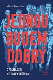 Jednou budem dobrý