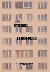 Kniha Mrtvoly ze sídláku