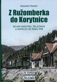 Kniha Z Ružomberka do Korytnice