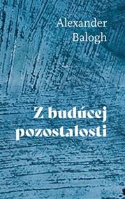 Kniha Z budúcej pozostalosti