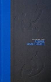 Kniha Pierre a Mohamed