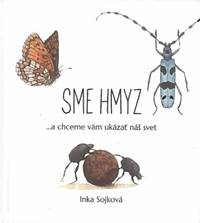 Sme hmyz (2.vyd.)