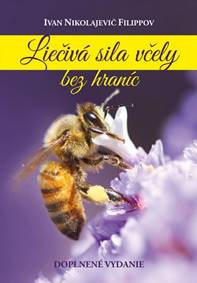 Kniha Liečivá sila včely bez hraníc (2.vyd.)