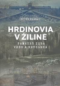 Kniha Hrdinovia v Žiline