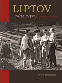 Kniha LIPTOV OVČIARSTVO bačovia a valasi