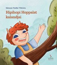 Hipihopi Hoppalat kalandjai