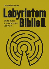 Kniha Labyrintom Biblie II.