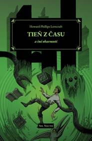 Tieň z času a iné ohavnosti