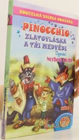 Kniha Kouzelná sbírka pohádek Pinocchio, Zlatovláska a tři medvědi