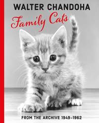 Walter Chandoha: Family Cats From the Archive 1949-1962