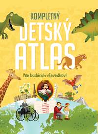 Kniha Kompletný detský atlas