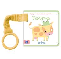 Kniha Dotyková knížka do kočárku Farma