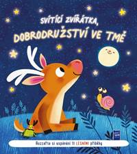 Kniha Svítící zvířátka, dobrodružství ve tmě