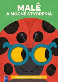 Kniha Malé a mocné stvorenia