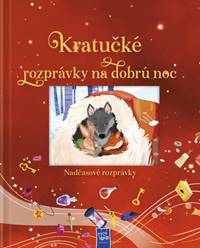 Kniha Kratučké rozprávky na dobrú noc