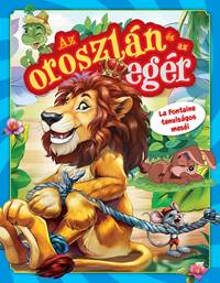 Az oroszlán és az egér (Maďarská verzia)