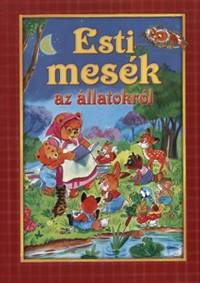 Kniha Esti mesék az állatokról