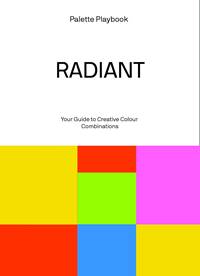 Palette Playbook - Radiant