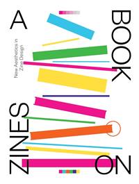 Kniha A BOOK ON ZINES