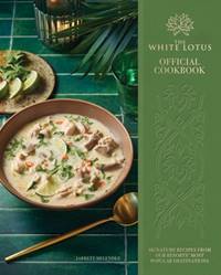 Kniha The White Lotus Official Cookbook