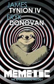 Memetic: The Apocalyptic Trilogy Deluxe Edition