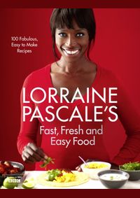 Kniha Lorraine Pascale´s Fast, Fresh and Easy Food