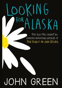 Looking for Alaska kúpite na Knihyprekazdeho.sk