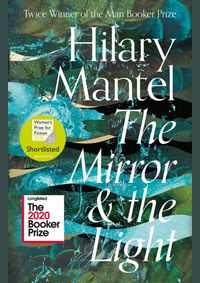 The Mirror and the Light